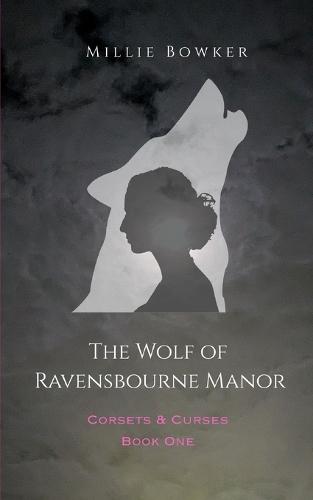 The Wolf of Ravensbourne Manor