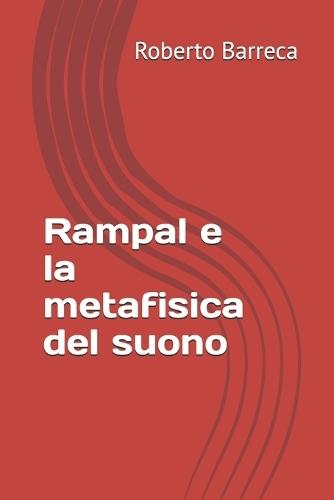 Rampal e la metafisica del suono