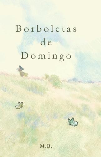 Borboletas de Domingo