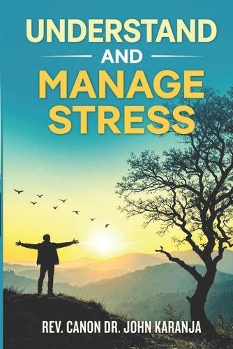 Understand and Manage Stress