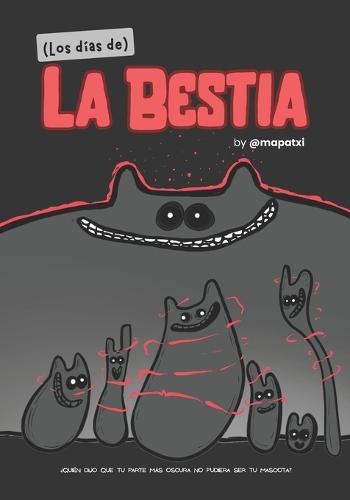 (Los días de) La Bestia