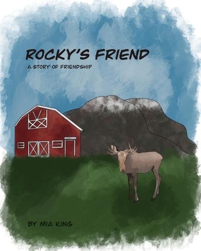 Rocky's Friend: A Story of Friendship