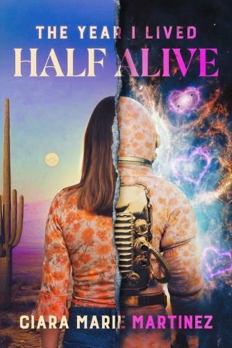 The year I lived half alive