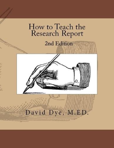 How to Teach the Research Report