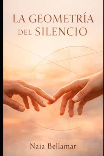 La geometría del silencio: Maternidad y soledad. Y entonces aparece Alejandro...