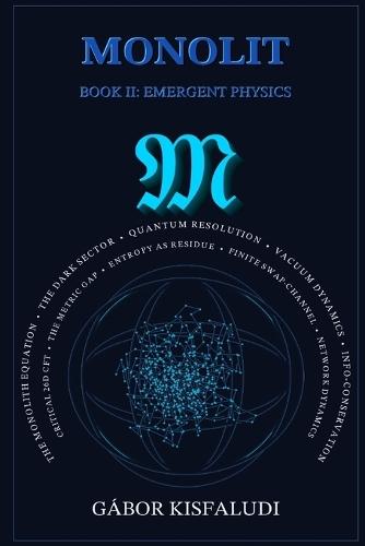 Monolit: Emergence: Topology and the Fundamental State Equation