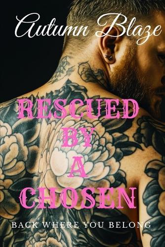 RESCUED By A Chosen: Book 3