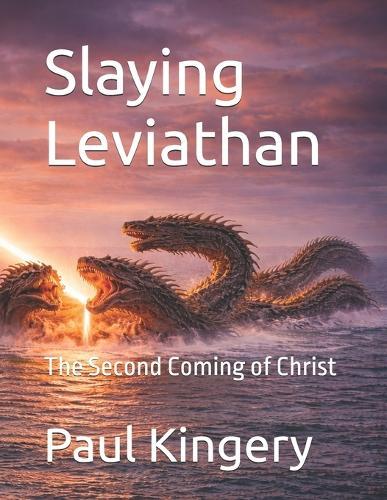 Slaying Leviathan: The Second Coming of Christ