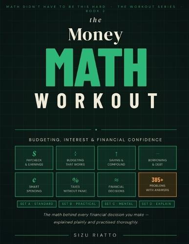 The Money Math Workout: Budgeting, Interest & Financial Confidence