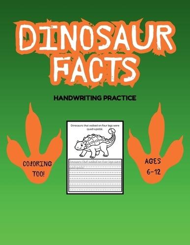 Dinosaur Facts: Handwriting Practice