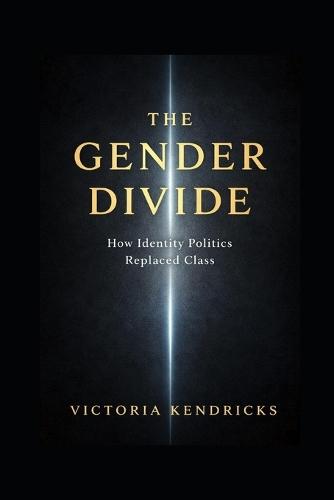 The Gender Divide: How Modern Life Pulled Young Men and Women Apart