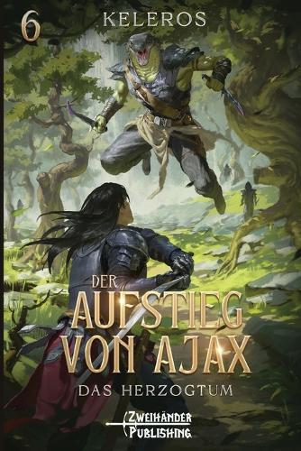 Das Herzogtum: Ein LitRPG-Fantasy-Roman