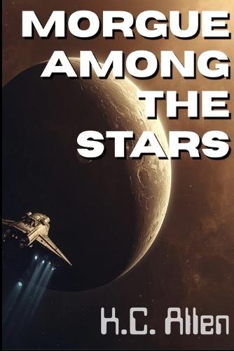 Morgue Among The Stars