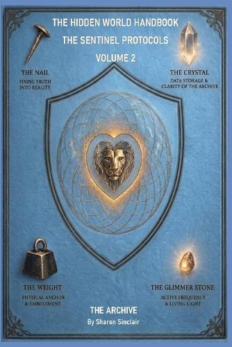 The Sentinel Protocols: Volume 2