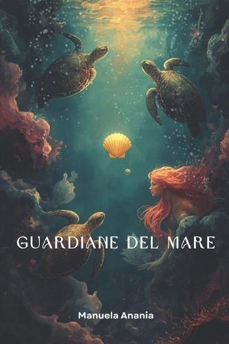 Guardiane del Mare