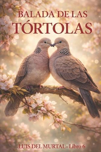 Balada de las tórtolas: Burbujas