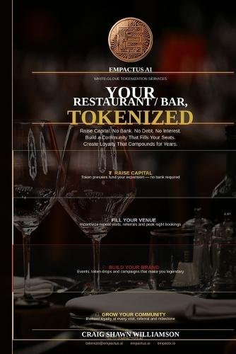 Your Restaurant/Bar, Tokenized: How Restaurant and Bar Owners Use Blockchain Tokens to Eliminate Platform Fees, Fund Expansion, and Build Brands That Scale Across Cities