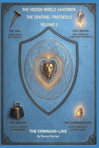 The Sentinel Protocols: Volume 3