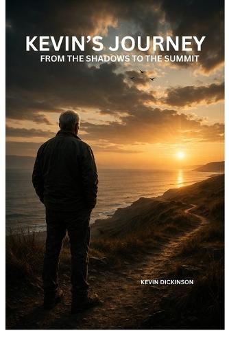 From the Shadows to the Summit: A Soldier's Story of Survival: The Boy Who Didn't Break