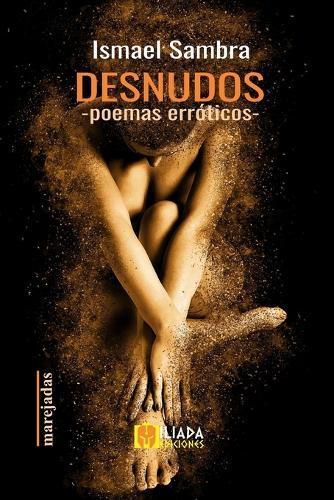 Desnudos: -Poemas erróticos-