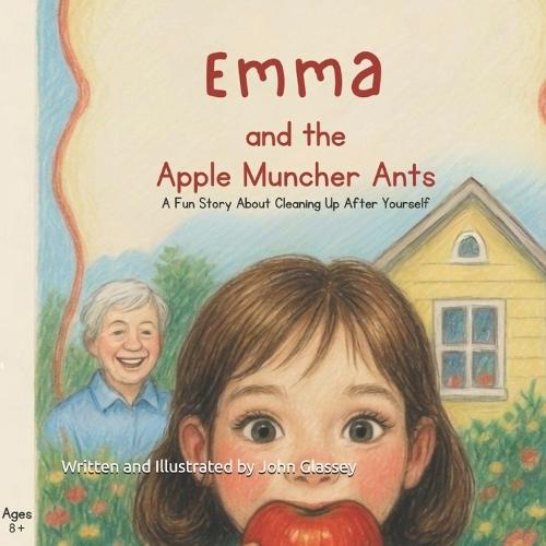Emma and the Apple Muncher Ants