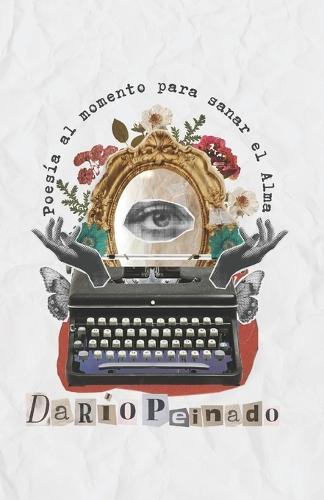 Poesia Al Momento: Para Sanar El Alma