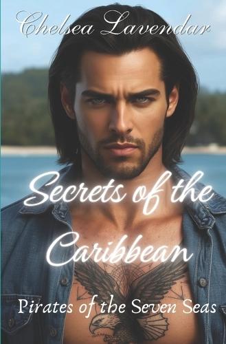 Secrets of the Caribbean: Caribbean Pirates