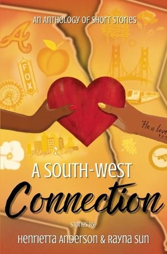 A South-West Connection: An Anthology of Short Stories