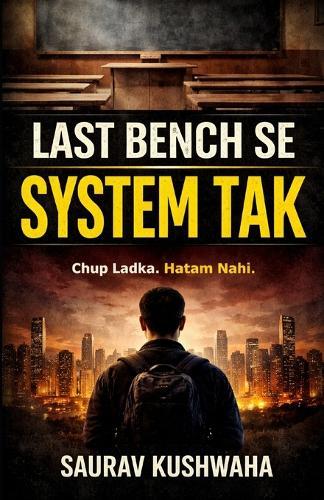 Last Bench Se System Tak
