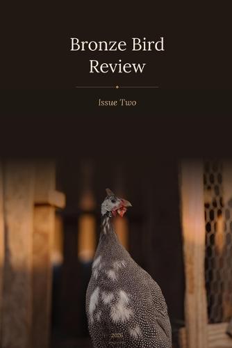 Bronze Bird Review: Issue Two