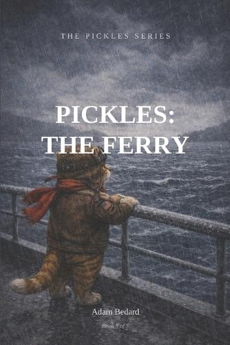 Pickles: The Ferry