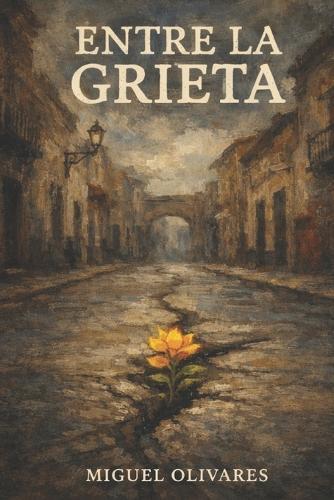 Entre la grieta