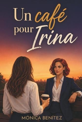 Un café pour Irina