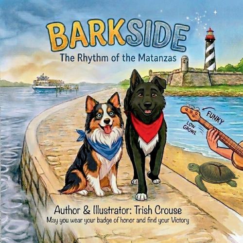 Barkside A St. Augustine Tail - The Rhythm of the Matanzas