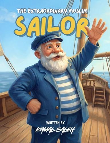 The Extraordinary Muslim Sailor