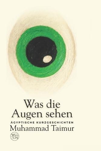 Was die Augen sehen