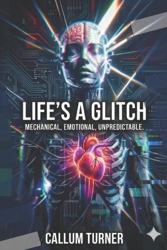 Life's a Glitch