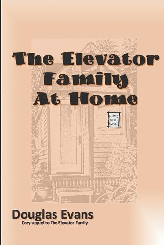 The Elevator Family At Home