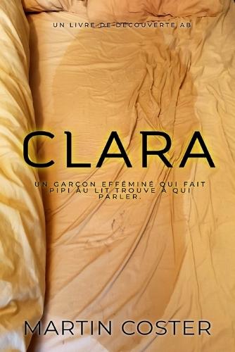 Clara (française): Une histoire de bébé sissy en couches ABDL