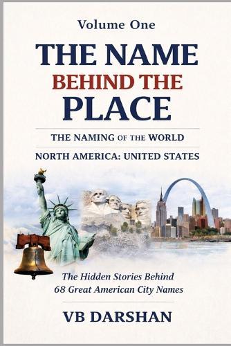 The Naming of the World: North America: United States