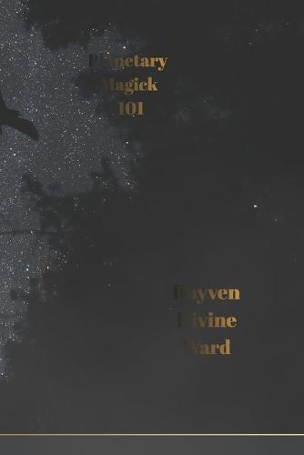 Planetary Magick 101