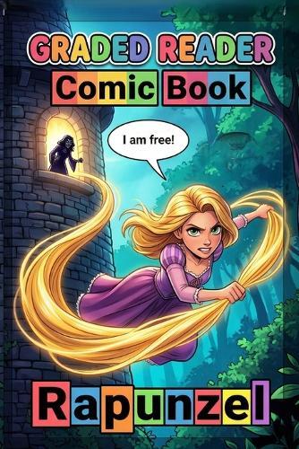Rapunzel: Adult Beginner ESL Visual Comic Graded Reader - A1-A2 CEFR Self-Study English Stories: A Graded Reader for Adult Learners (Level A1/A2), Picture-Context Visual Learning Method - Adult Self-Paced Reading Practice - Independent Study.