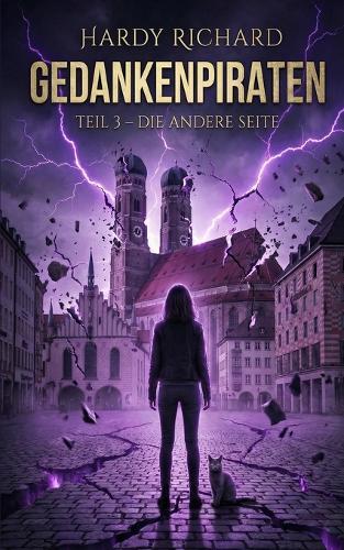 Gedankenpiraten: Teil 3: Die andere Seite