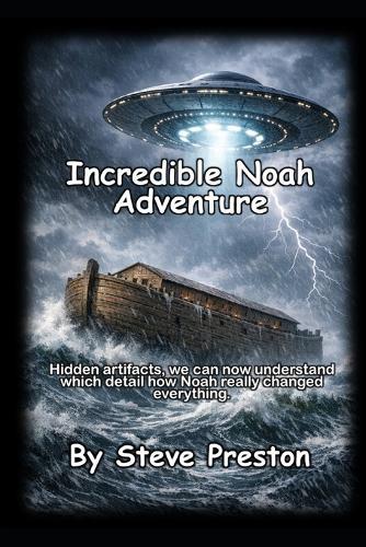 Incredible Noah Adventure: Hidden artifacts, we can now understand which detail how Noah really changed everything.