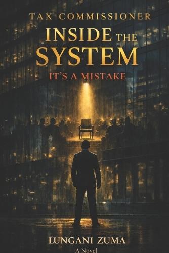 Tax Commissioner: Inside the System. It'sa Mistake