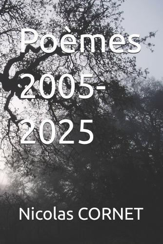 Poèmes 2005-2025