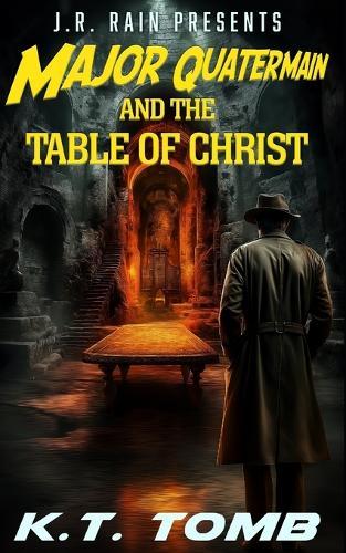 Major Quatermain and the Table of Christ