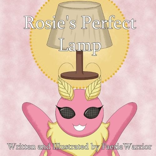 Rosie's Perfect Lamp