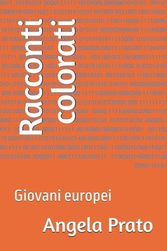 Racconti colorati: Giovani europei