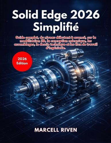 Solid Edge 2026 Simplifié